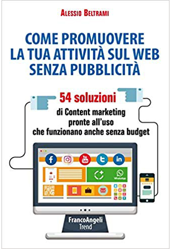 Libro sul Content Marketing Promuovere sul web senza pubblicità